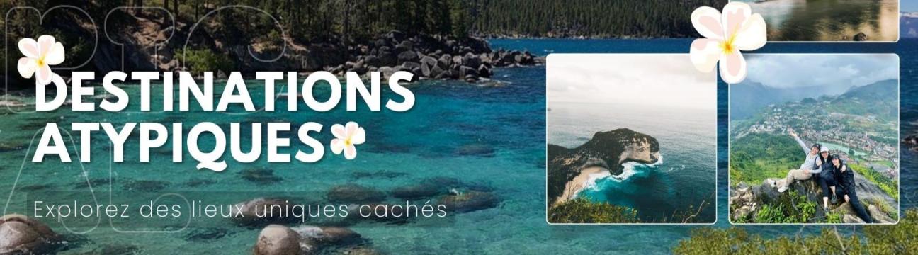 Destinations Atypiques