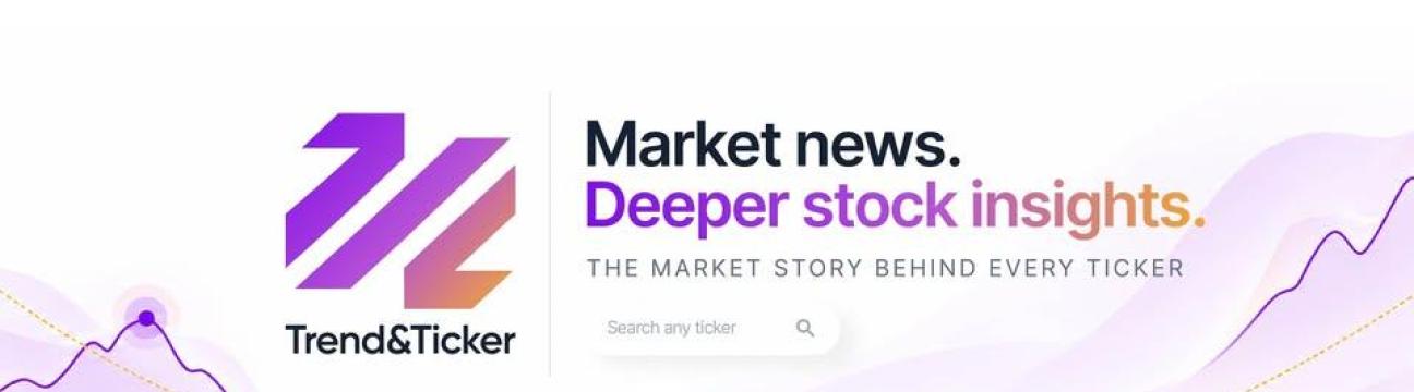 Trend & Ticker